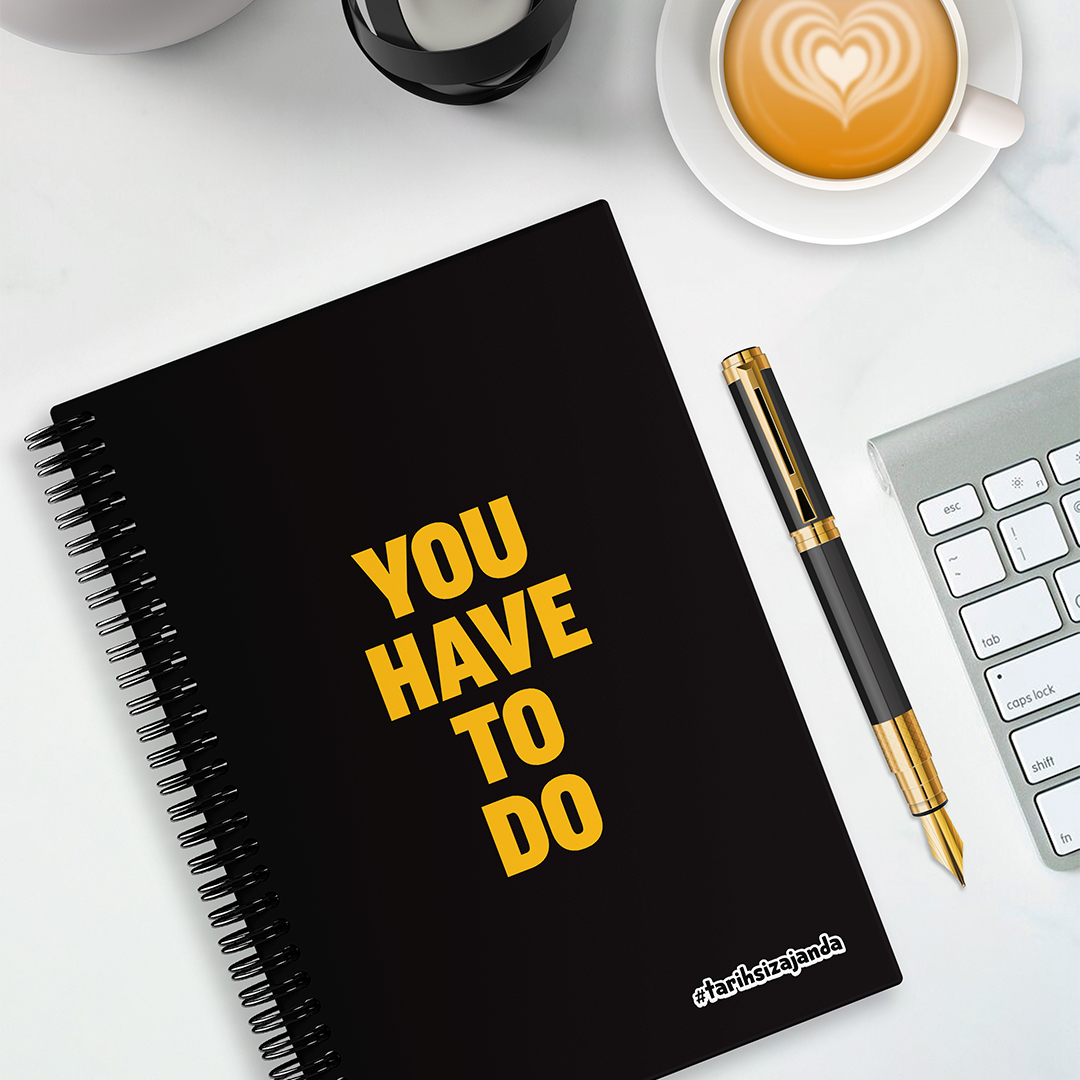 YOU HAVE TO DO Temalı Sert Kapak A5 Tarihsiz Akademik Ajanda YOU HAVE TO DO Temalı Sert Kapak A5 Tarihsiz Akademik Ajanda