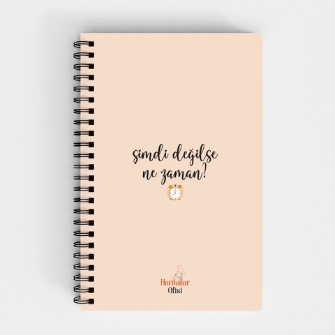 Harikalar Ofisi Şimdi Değilse Ne Zaman Temalı 14*19 Çizgili Defter