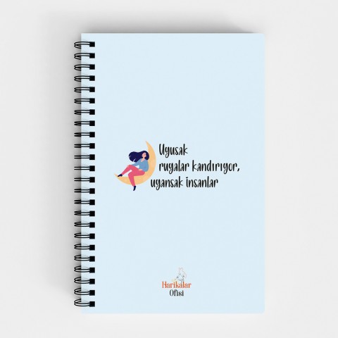 Harikalar Ofisi Uyusak Rüyalar Kandırıyor Uyansak İnsanlar Temalı 14*19 Çizgili Defter